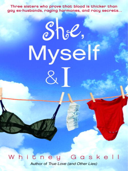 Title details for She, Myself & I by Whitney Gaskell - Available